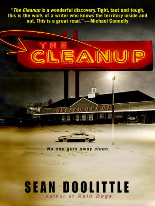 Title details for The Cleanup by Sean Doolittle - Available